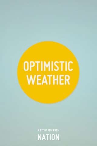 Optimistic Weather Optimistic Weather