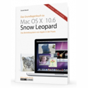 Grundlagenbuch Mac OS X 10.6 Snow Leopard